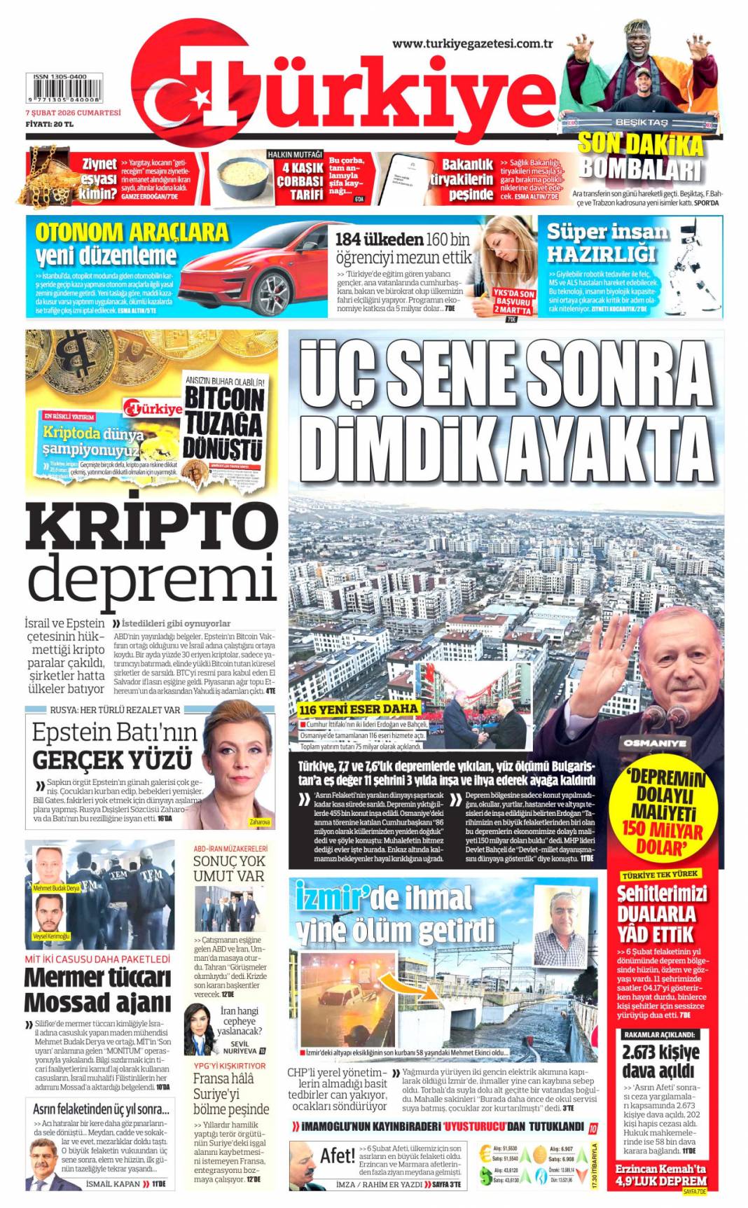 Bitmez dediler işte evler burada: 7 Şubat 2026 Cumartesi güncel gazete manşetleri 8