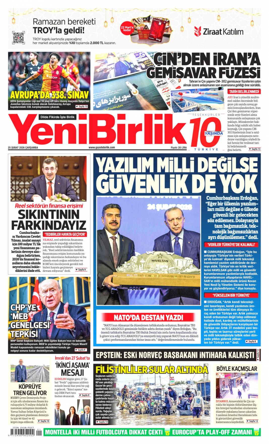 Rüşveti eksik verince sahneye çıkamadı: 25 Şubat 2026 Çarşamba güncel gazete manşetleri 24