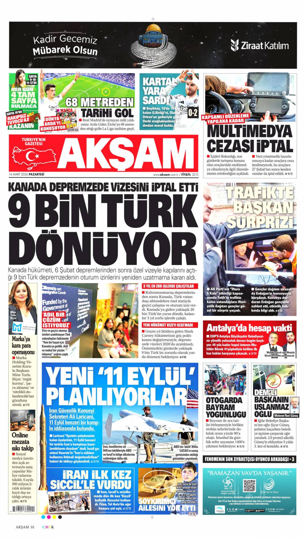 İsrail nükleer silah kullanabilir: 16 Mart 2026 Pazartesi güncel gazete manşetleri 7