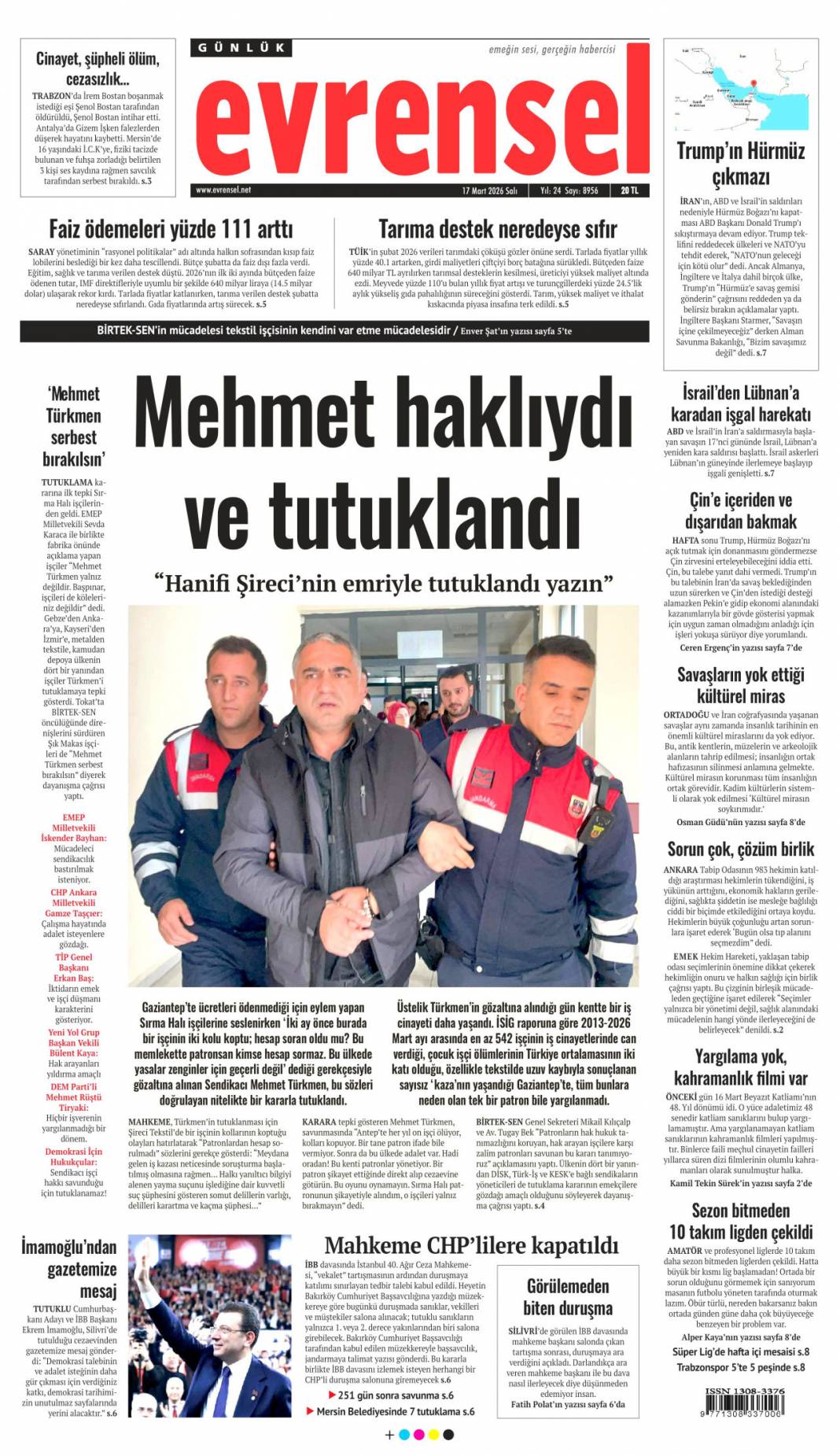 Mahkemede çantacı taşkınlığı: 17 Mart 2026 Salı güncel gazete manşetleri 16