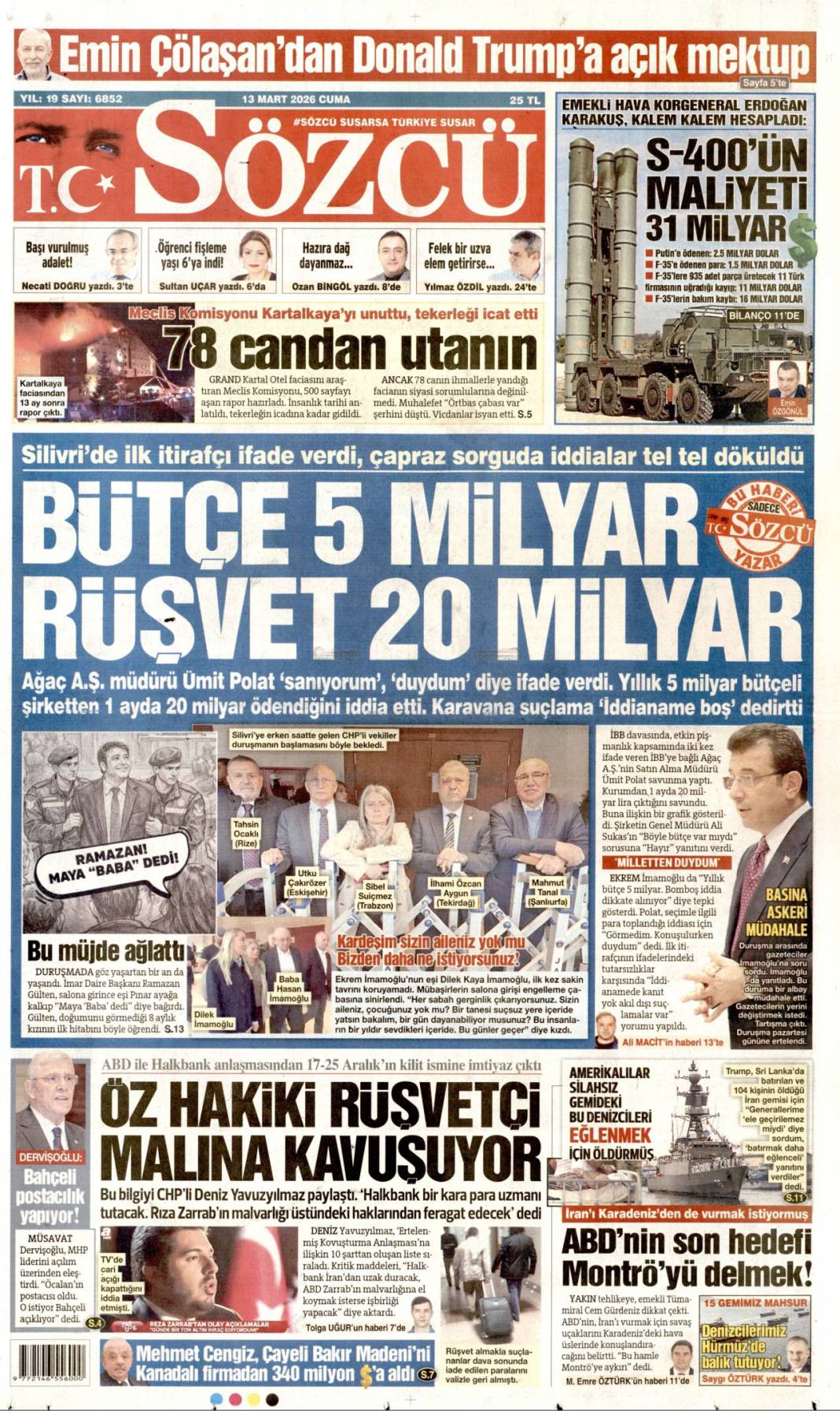 Vahşet sürüyor, dram büyüyor: 13 Mart 2026 Cuma güncel gazete manşetleri... 18