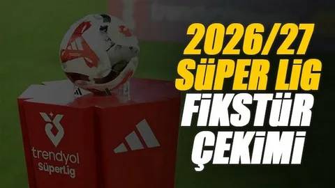 Yeni sezonun fikstür çekimi gerçekleşti: Süper Lig'de derbi haftaları belli oldu 1