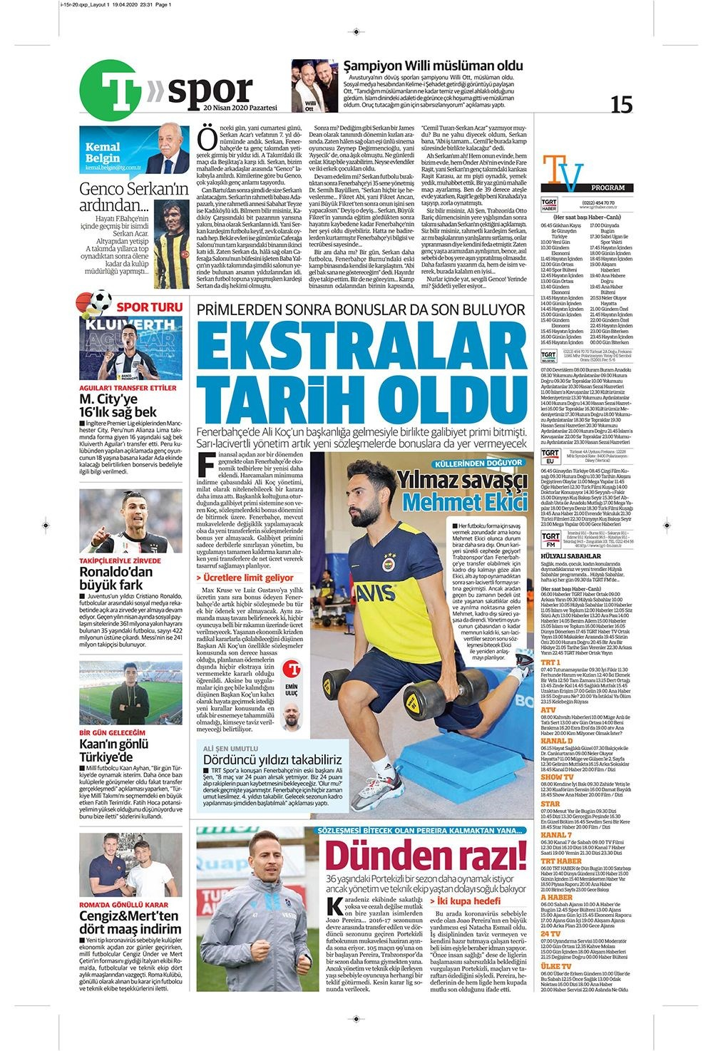 İşte 20 Nisan günün spor manşetleri! Haftanın önemli spor gelişmeleri 17