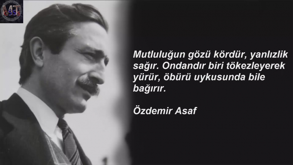 Özdemir Asaf Kimdir | En Güzel Sözleri ve Şiirleri 7