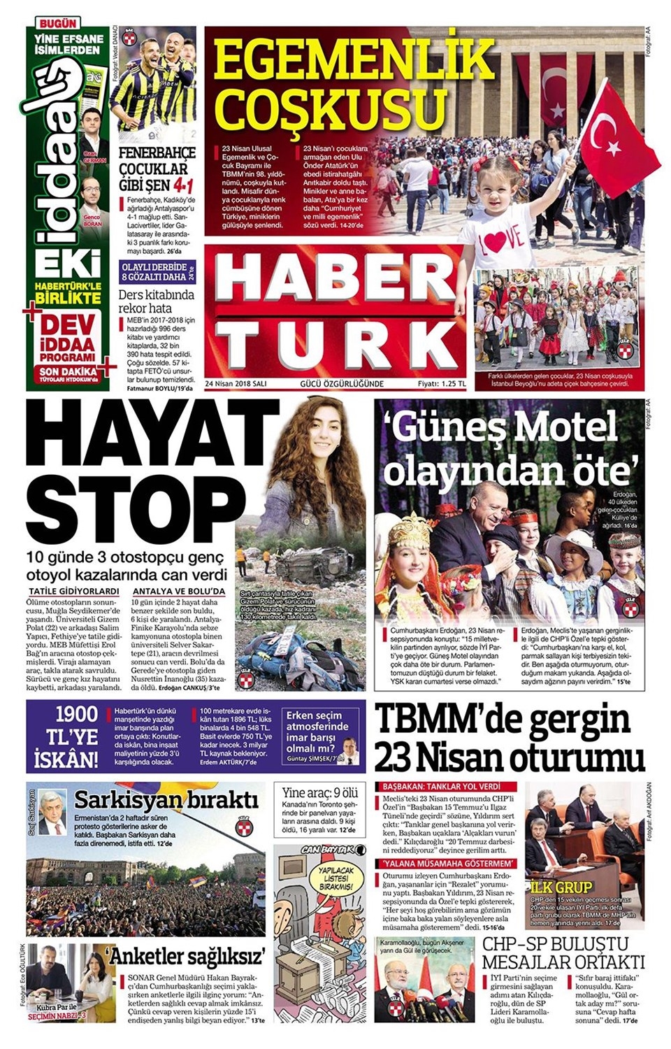 Gazete manşetleri 24 Nisan 2018 - Sabah, Habertürk, Sözcü, Hürriyet 2