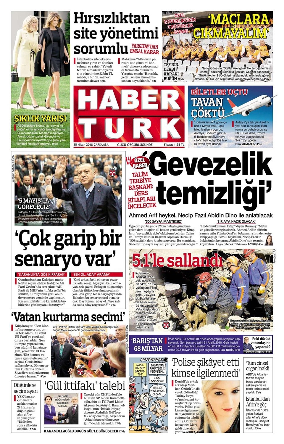 Gazete manşetleri 25 Nisan 2018 Hürriyet - Sözcü - Habertürk 1