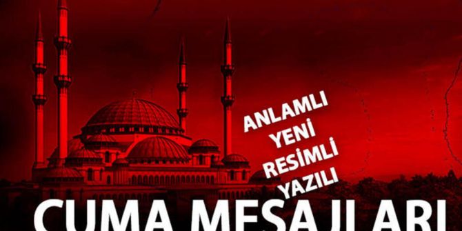 Cuma mesajları 2023 yeni resimli indir bedava | En güzel, farklı ve anlamlı cuma mesajları 2023