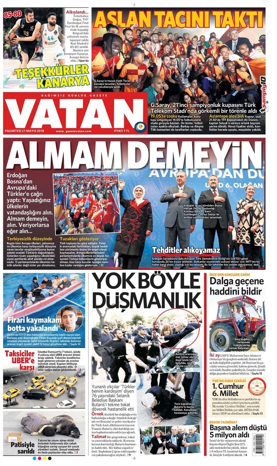 Gazete manşetleri 21 Mayıs 2018  Hürriyet, Milliyet, Yeni Şafak, Sözcü, Fanatik, 3