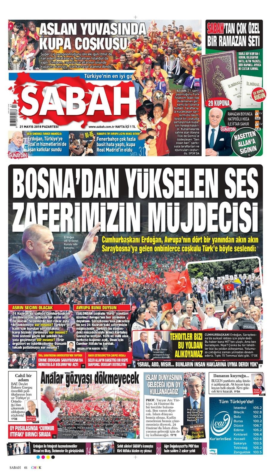 Gazete manşetleri 21 Mayıs 2018  Hürriyet, Milliyet, Yeni Şafak, Sözcü, Fanatik, 6