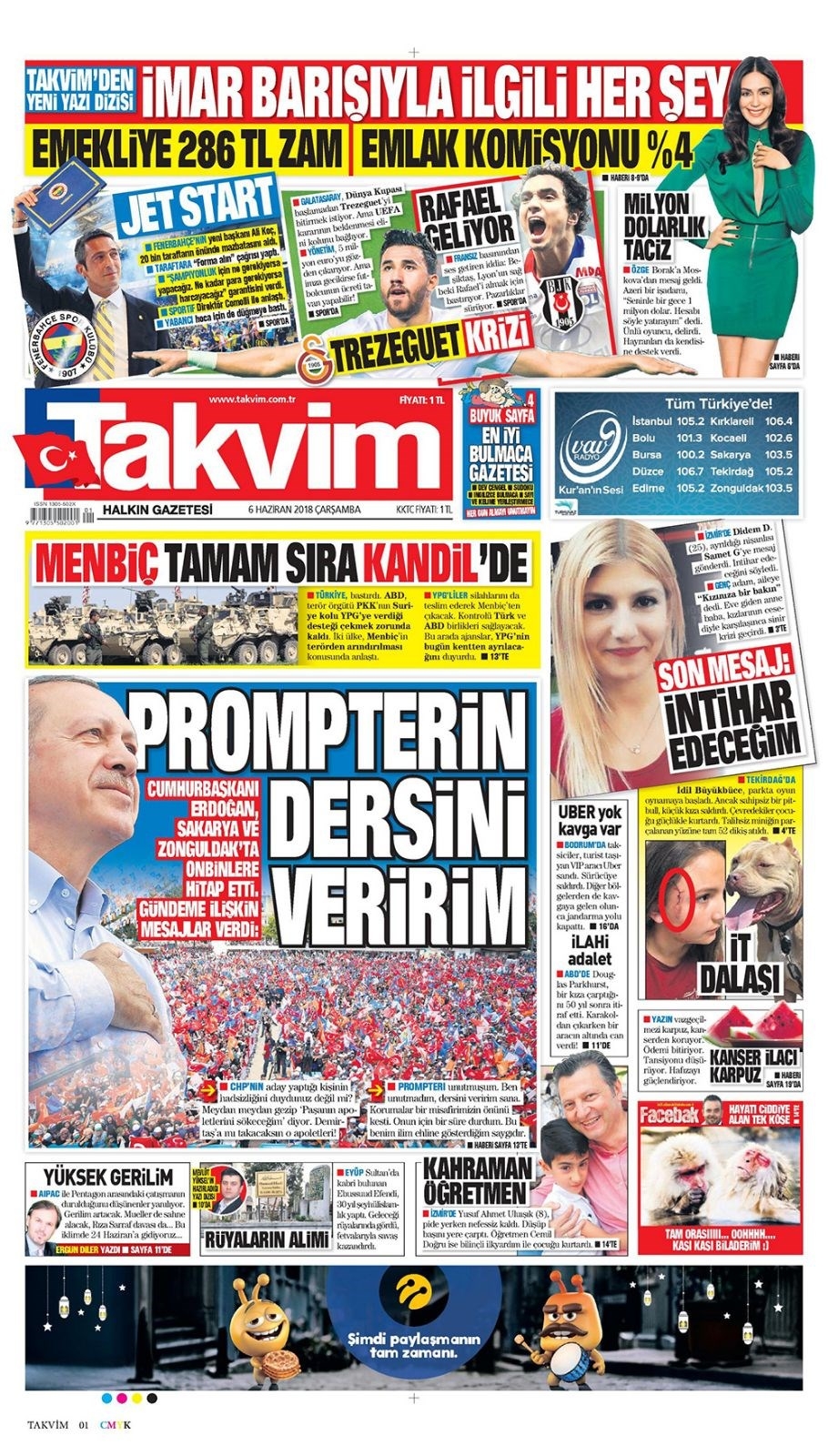 6 Haziran 2018 Gazete manşetleri - Hürriyet, Sabah, Posta, Sözcü Gazetesi 6