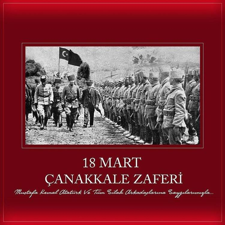 Ünlü isimlerin 18 Mart Çanakkale Zaferi paylaşımları 12