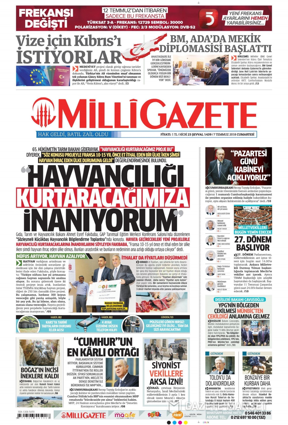 7 Temmuz 2018 Gazete manşetleri Hürriyet - Sözcü - Posta 12