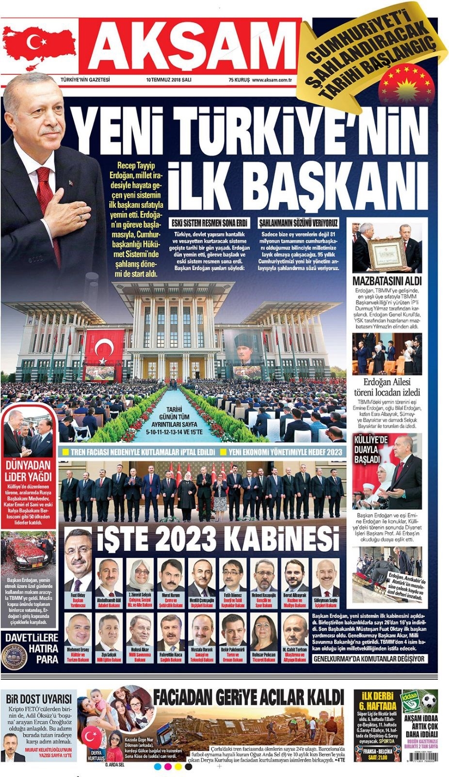 10 Temmuz 2018 Gazete manşetleri Hürriyet - Sözcü - Posta 13