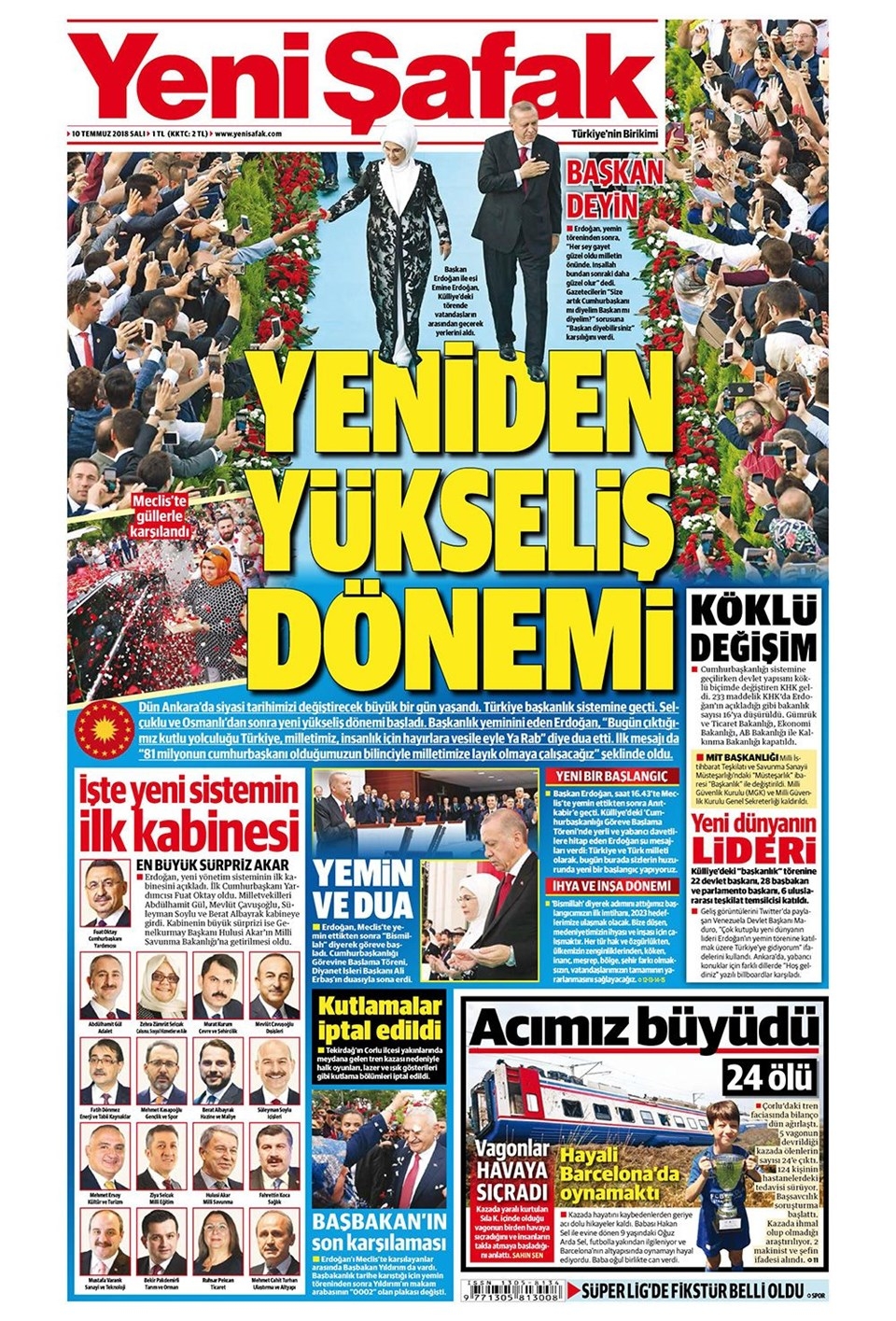 10 Temmuz 2018 Gazete manşetleri Hürriyet - Sözcü - Posta 16