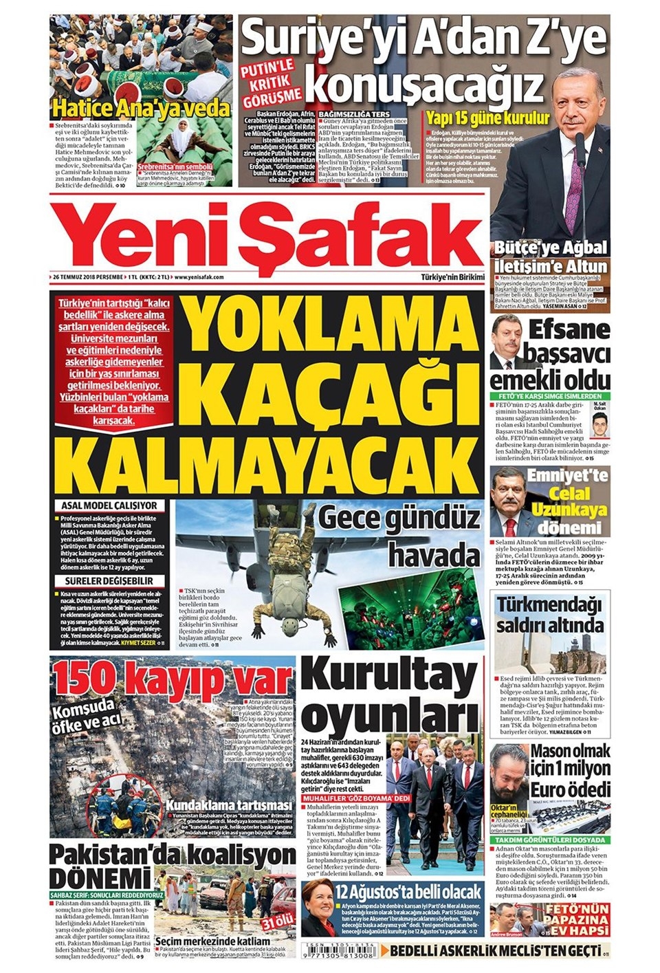 26 Temmuz 2018 Gazete manşetleri Hürriyet - Posta - Sabah 16