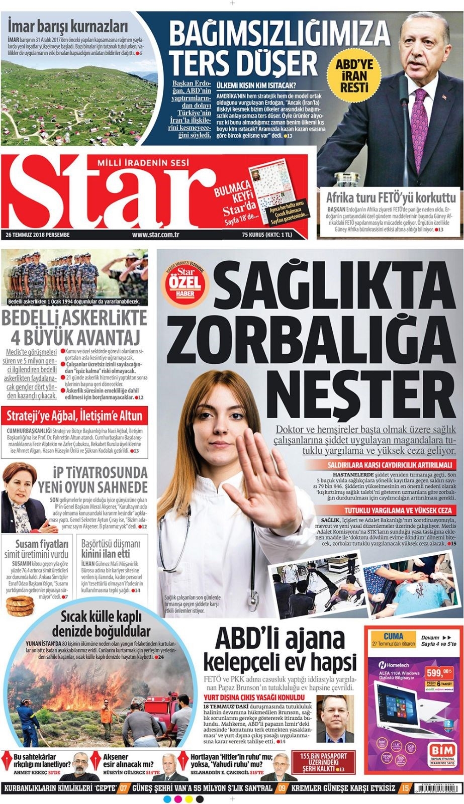 26 Temmuz 2018 Gazete manşetleri Hürriyet - Posta - Sabah 8