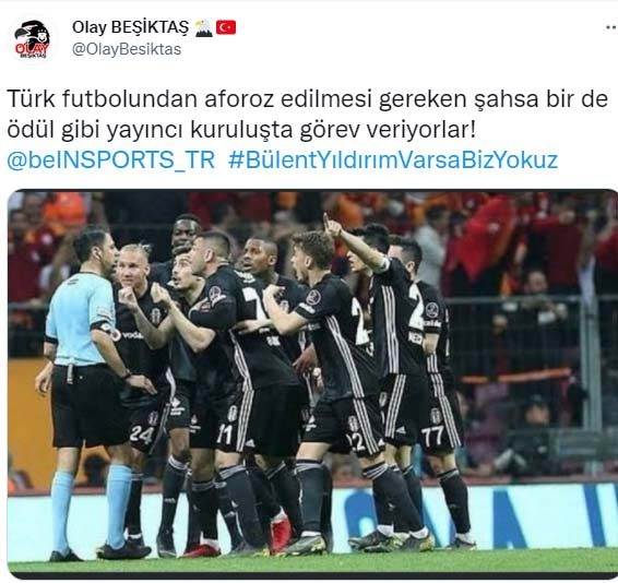 Beşiktaş taraftarından Beinsports'a tepki! "Bülent Yıldırım varsa biz yokuz!" 6