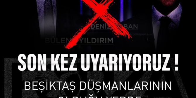 Beşiktaş taraftarından Beinsports'a tepki! "Bülent Yıldırım varsa biz yokuz!"