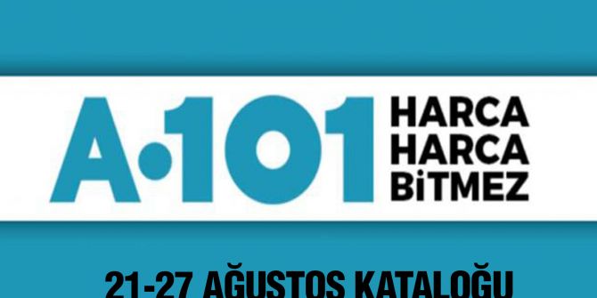 27 Ağustos A101 kataloğu | Büyük ve küçük teknolojik aletler, okul araç ve gereçleri, ev aletleri en uygun fiyatlarla A101'de!