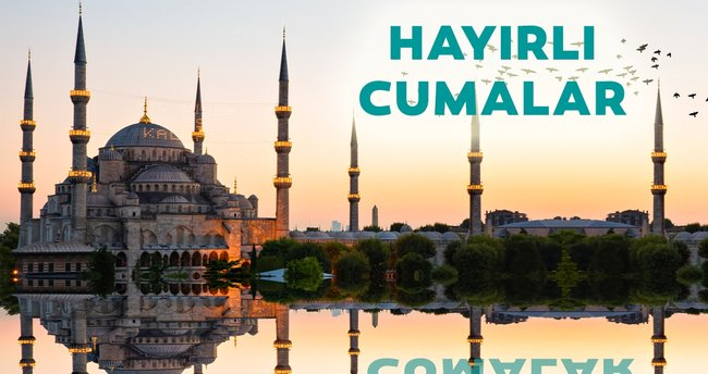 Cuma mesajı resimli 2023 | Hadisli, kısa, uzun, anlamlı cuma mesajları 2023 13