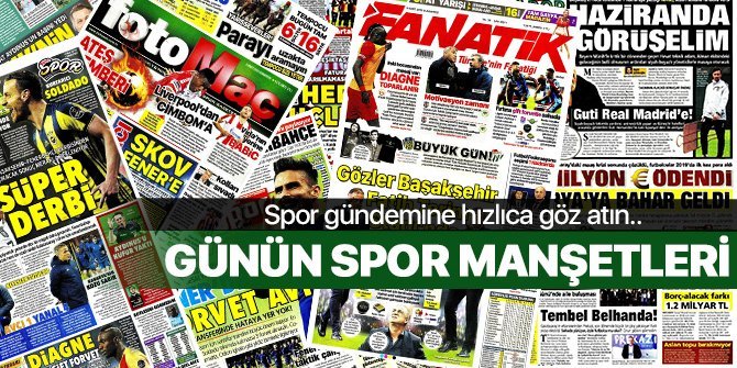 Günün Spor Manşetleri (11 MART 2019)