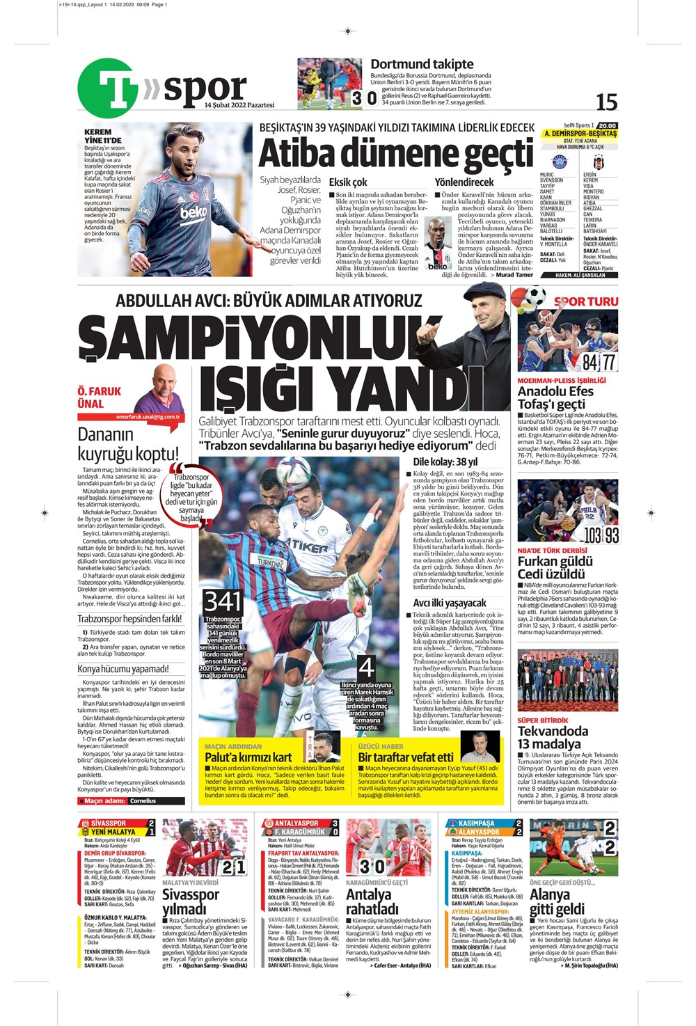 14 Şubat 2022 Pazartesi günün spor manşetleri | Trabzonspor, kritik Konyaspor virajını kayıpsız döndü! 17