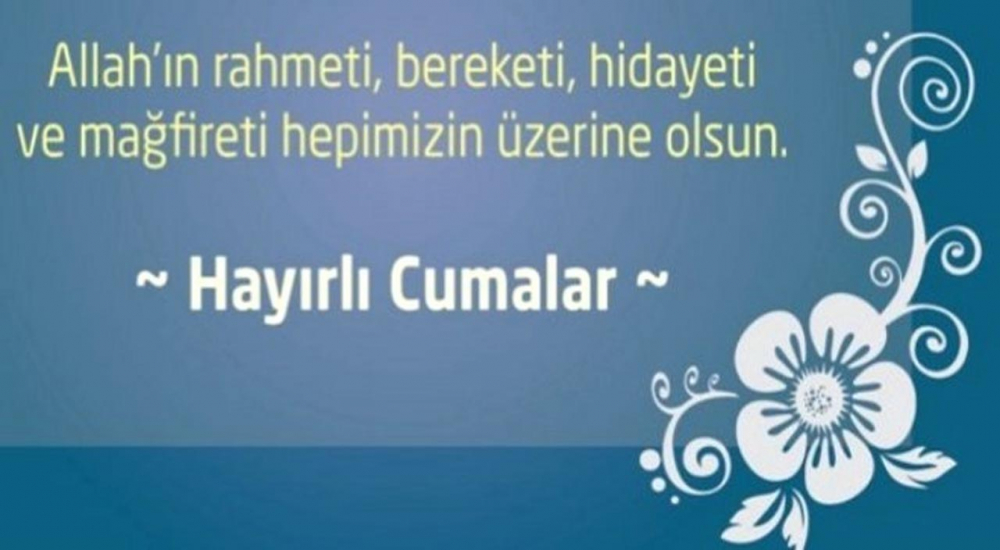 Cuma mesajları resimli yeni 2023 | Anlamlı, etkileyici, dualı cuma mesajları 2023 17