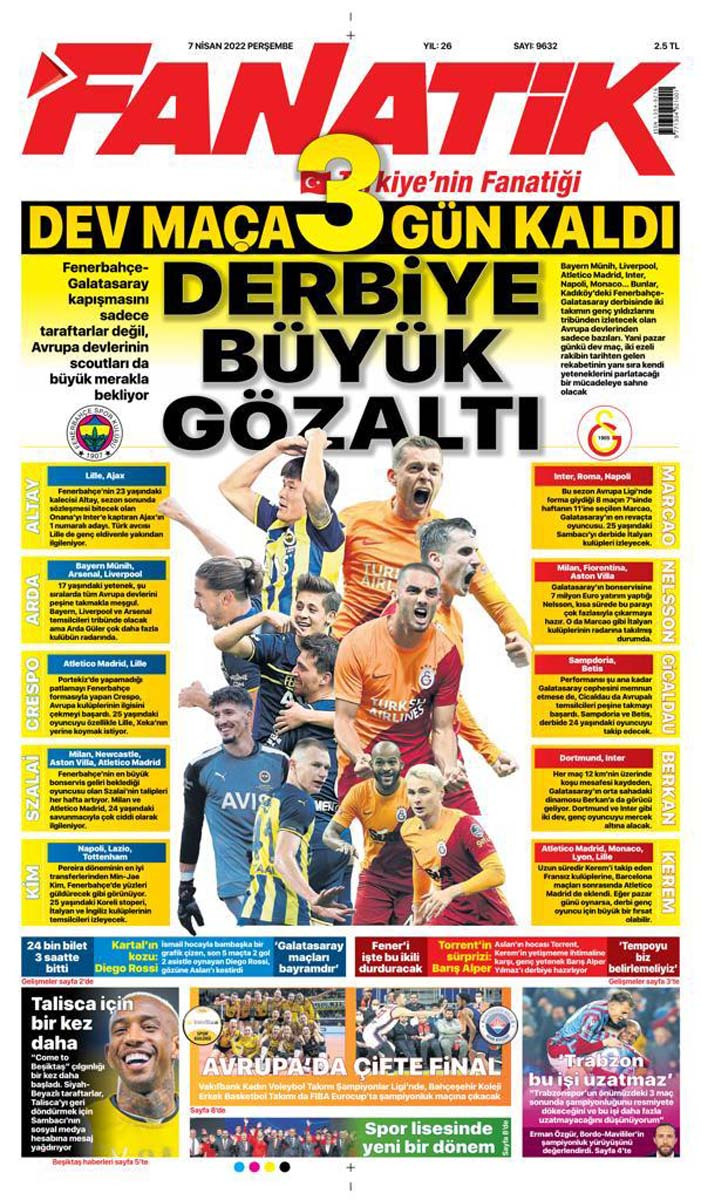 7 Nisan 2022 Perşembe gazetelerin spor manşetleri | Yıldızlar için gelecekler: Scoutların gözü Fenerbahçe - Galatasaray derbisinde 1