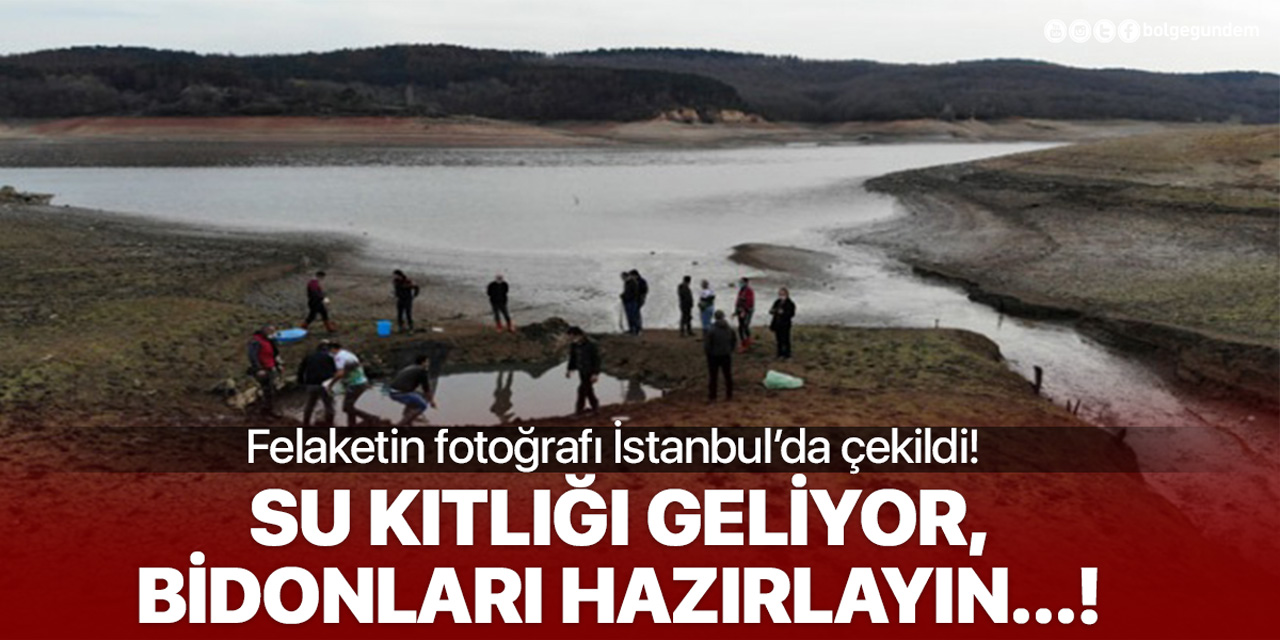 Felaketin fotoğrafı çekildi! Bidonlu günlere dönüyoruz