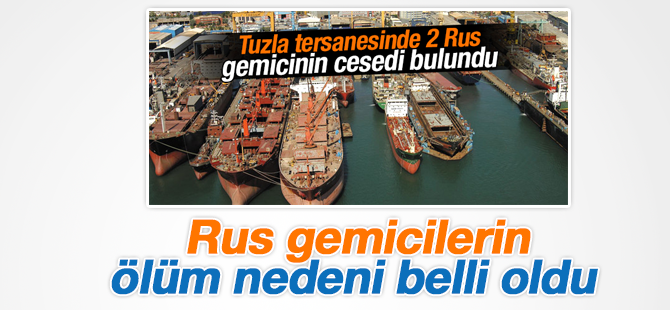 2 Rus gemicinin ölüm sebebi Uyuşturucu çıktı