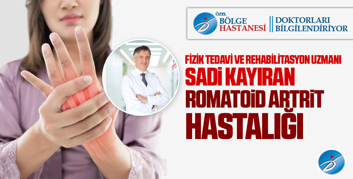 Romatoid Artrit Hastalığı