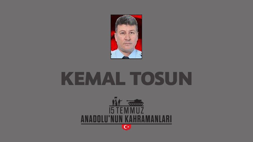 15 Temmuz şehidi Kemal Tosun kimdir, Nasıl Şehit Oldu?