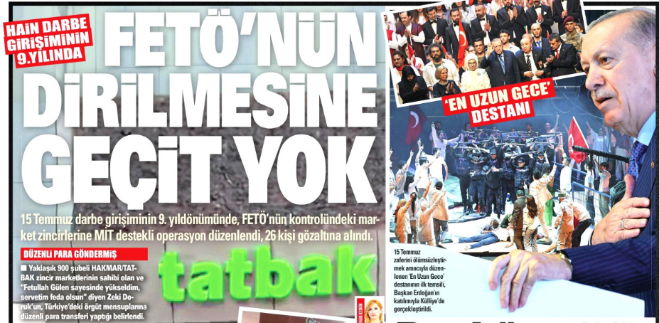 FETÖ'nün dirilmesine geçit yok, Hakmar ve Tatbak'ın 895 şubesine kayyum atandı: 16 Temmuz gazete manşetleri
