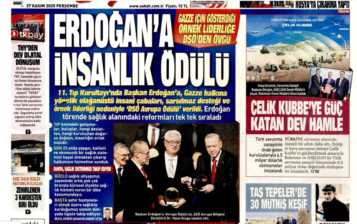 Erdoğan'a insanlık ödülü: 27 Kasım 2025 Perşembe, güncel gazete manşetleri...