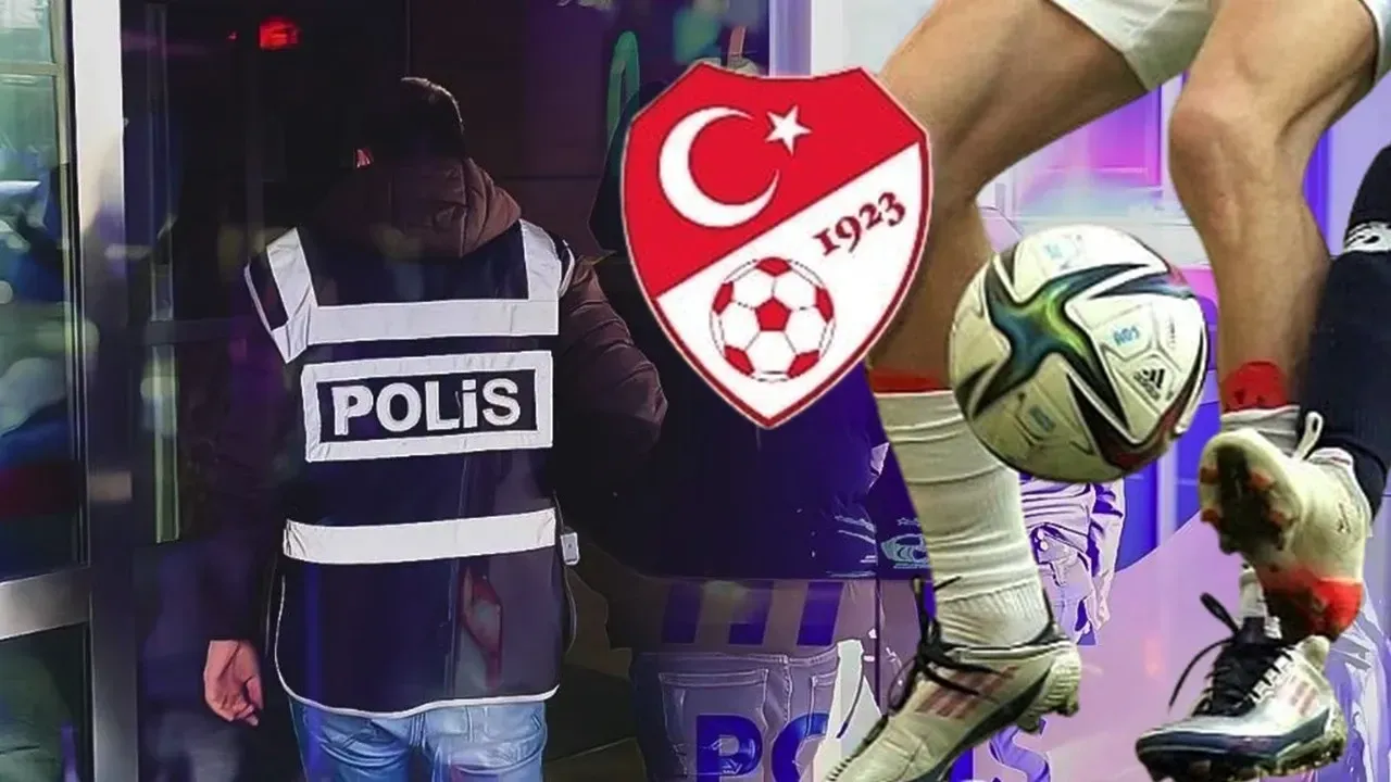 Türk futbolunda şike bahis kara para şoku! Aralarında Süper Lig futbolcuları ve kulüp başkanlarında bulunduğu 45 kişi gözaltına alındı