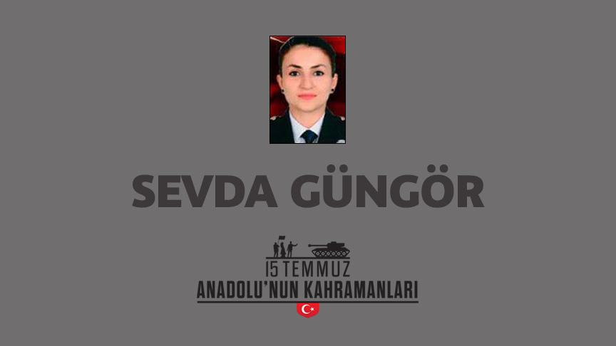 15 Temmuz şehidi Sevda Güngör kimdir, Nasıl Şehit Oldu?