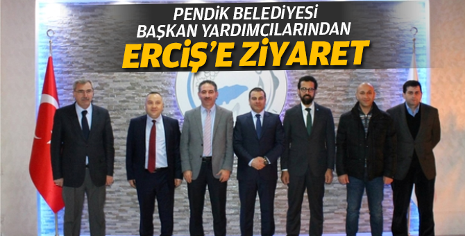 Pendik Belediyesi Başkan yardımcılarından Erciş'e Ziyaret