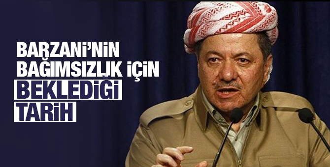 Barzani'nin bağımsızlık için beklediği tarih