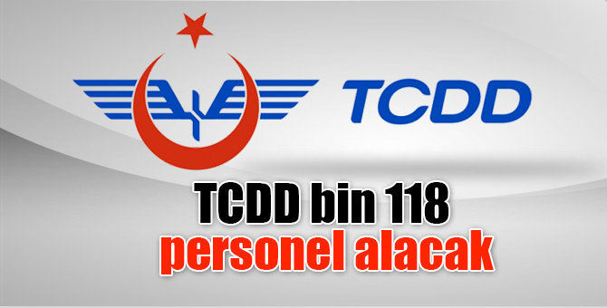 TCDD bin 118 Personel Alım yapacağı tarih