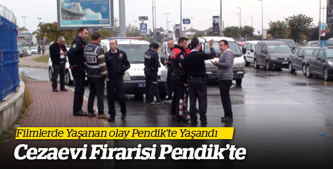 Pendik'te Cezaevi Firarisi Kovalamacada Yakalandı