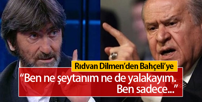 Rıdvan Dilmen Devlet Bahçeli İçin Neler Söyledi