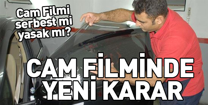 Cam Filmi Yasağı'nda Yüzde 70 şartı!