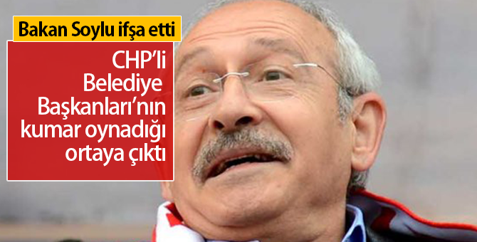 CHP'li Belediye Başkanlarının Kumar Oynadıkları Ortaya Çıktı