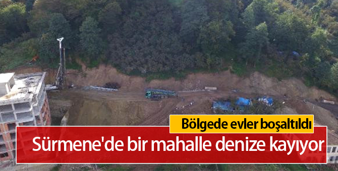 Sürmene'de Bir Mahalle Denize Kayıyor | 7 Bina Boşaltıldı, 200 Kişi Tahliye Edildi