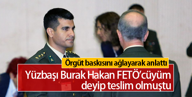 FETÖ'cüyüm Diye Teslim Olan Burak Akın Ağlayarak Anlattı