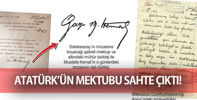 Galatasaray Müzesindeki Atatürk'ün Mehtubu Sahte mi