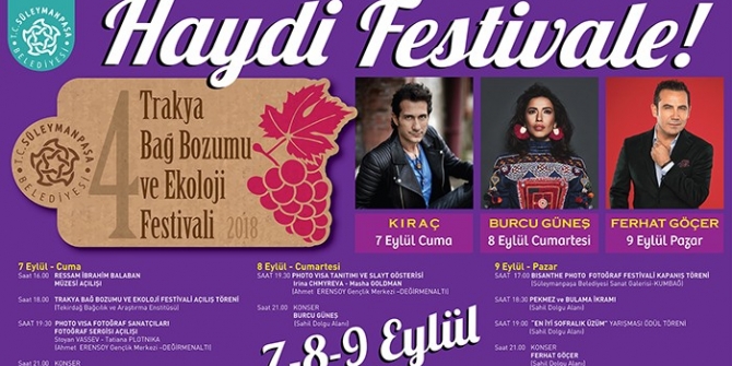 4. Trakya Bağ Bozumu ve Ekoloji Festivali programı belli oldu