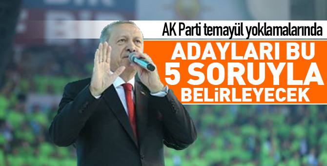 AK Parti temayül yoklamalarında adayları bu 5 soruyla belirleyecek!