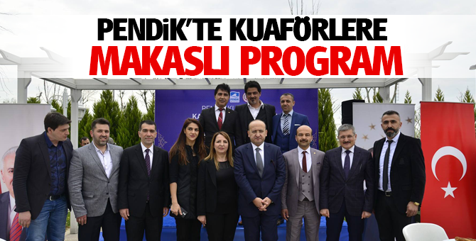 Pendik'te Kuaförlere "makas"lı Program