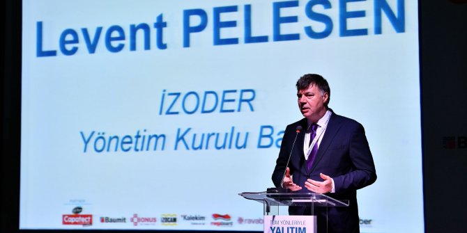 İZODER/Pelesen: Yalıtım bilincini yaygınlaştırmayı hedefliyoruz